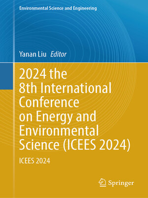 cover image of 2024 the 8th International Conference on Energy and Environmental Science (ICEES 2024)